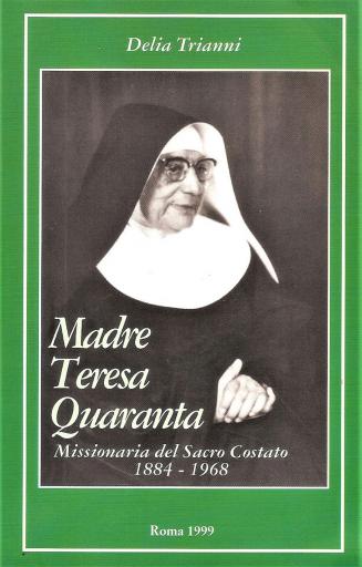 Sr Madre Teresa Quaranta Missionaria del Sacro Costato 1984-1968